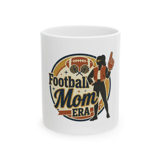 Football Mom Era Ceramic Mug — Retro Sideline Coffee Cup (11oz & 15oz)